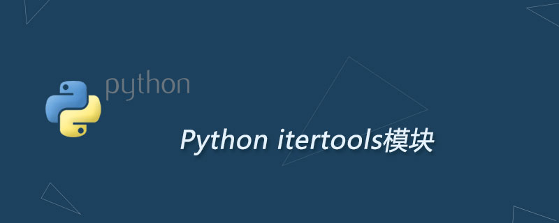 Python itertools模块：生成迭代器（实例分析）